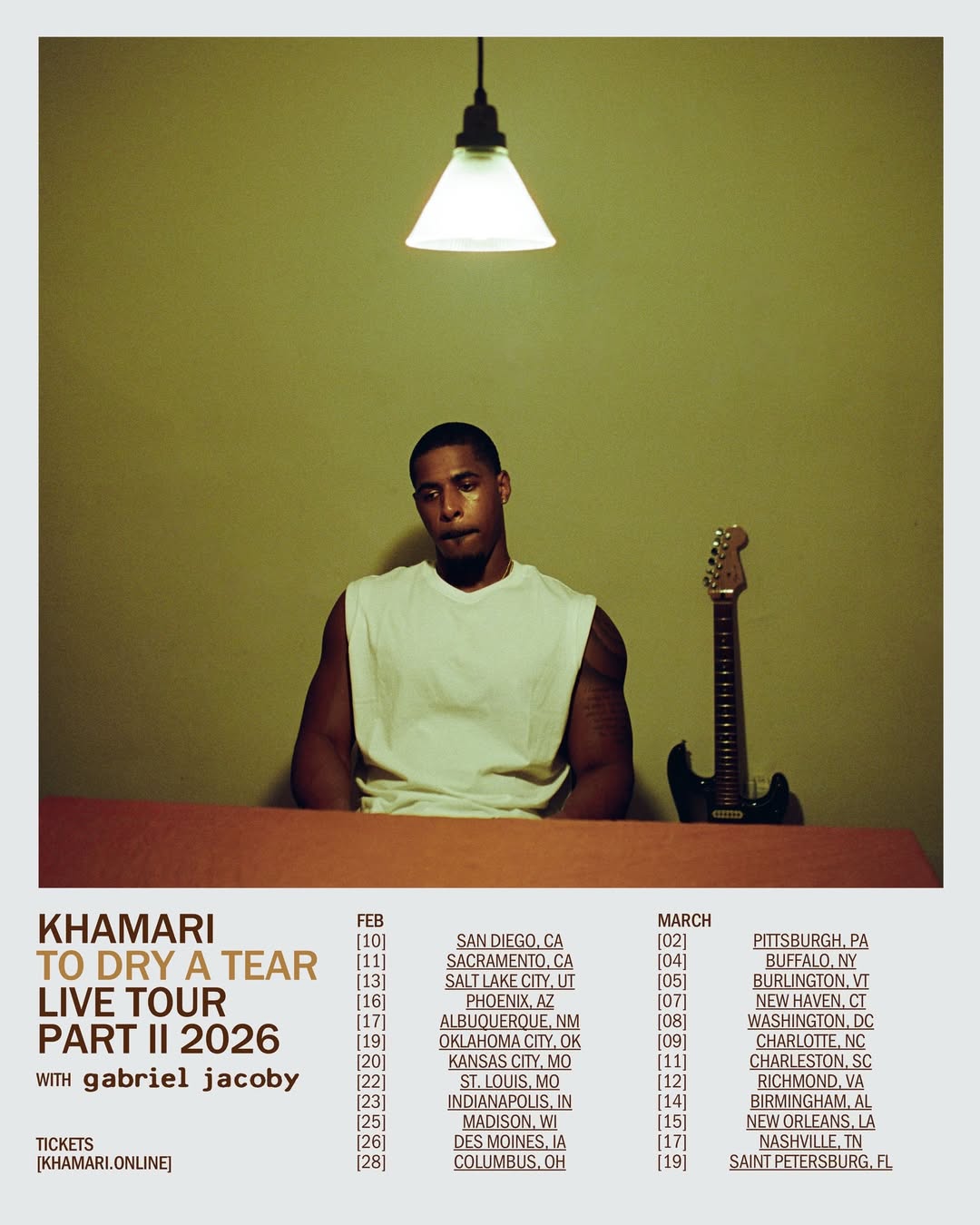Khamari To Dry a Tear Part 2 Tour Poster 2026